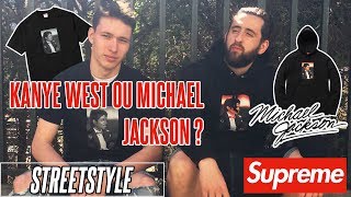 SUPREME X MICHAEL JACKSON #SS17 - KANYE WEST OU MICHAEL JACKSON  ? ? - LA PREMIERE DE PABLO? !