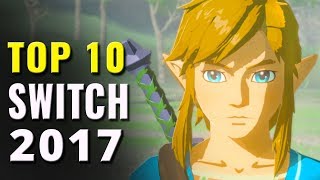 Top 10 Best Nintendo Switch Games of 2017 | Games of the Year