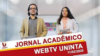 Jornal Acadêmico (WEBTV UNINTA) Programa 11/02/2020