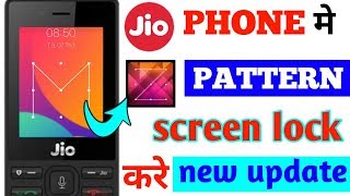 How to use pattern screen lock in jio phone || jio phone me pattern screen lock kaise kare