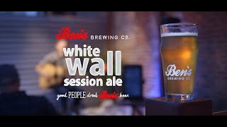 White Wall Session Ale | Ben's Brewing Co.
