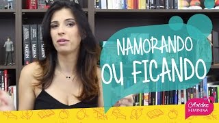 Namorando ou ficando