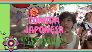 Comida Tradicional Japonesa en un Festival de Verano - Se te hará la boca agua! - Parte 1