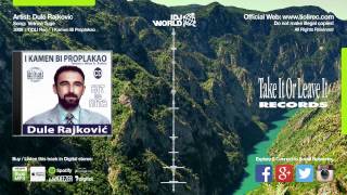 Dule Rajkovic - Vetrovi Tuge