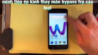 wiko sunny 3 bypass  google account /wiko sunny 3 mật khẩu/wiko sunny 3 passcode/wiko sunny 3 google