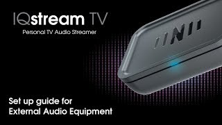 IQstream TV Setup for Connecting External Audio
