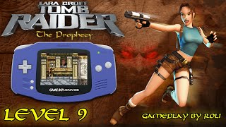 Tomb Raider: The Prophecy (GBA) - Level 9 [HELL] Walkthrough
