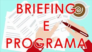 BRIEFING e PROGRAMA DE NECESSIDADES | Penna Arquitetura e Urbanismo