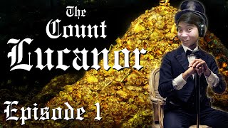 THE COUNT LUCANOR #1 (VIỆT HÓA) - 101 CÁCH LÀM GIÀU !?