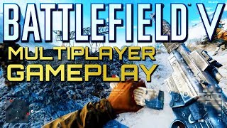 Battlefield 5: Multiplayer Gameplay Initial Impressions