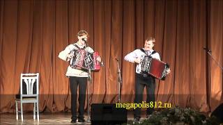 ИГРАЙ ГАРМОНЬ "Невская гармонь"Санкт- Петербург 2011