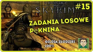 Zagrajmy w Skyrim – ODC 15 – Zadania losowe Pęknina  – Gildia Złodziei