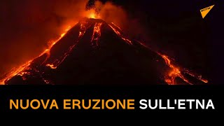 Nuova eruzione sull'Etna