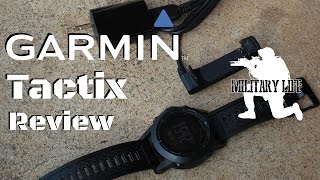 Garmin Tactix GPS Watch In Depth Look and Review- Military Life Reviews