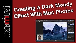 Creating a Dark Moody Effect With Mac Photos (MacMost #1906)