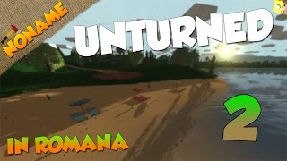 Unturned [Ep.2] - ITEME OP - Romania Gameplay Multiplayer