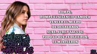 Rompe (Vencer el Miedo) - Paulina Goto - ''LETRA''