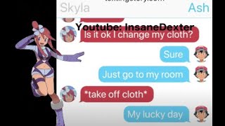ASH TRIES TO FLIRT WITH SKYLA!