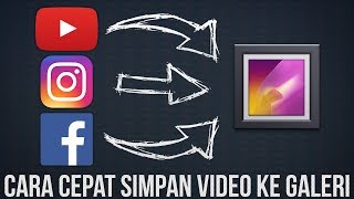 Cuma sekali klik untuk download video dari youtube, instagram, facebook dll dari android