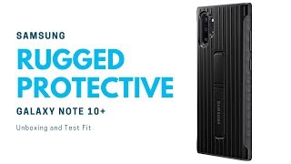 Samsung Rugged Protective Case for the Galaxy Note 10+ | Unboxing and Test Fit