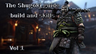 For honor. The Shugoki guide/ Гайд на Сюгоки(Шюгоки). часть 1