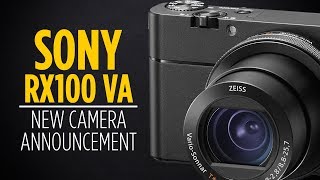 Sony RX100 VA Announcement