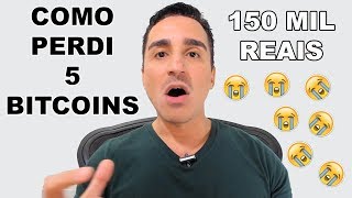 COMO PERDI 5 BITCOINS ! HISTÓRIA DO CANAL INVESTIMENTOS DIGITAIS!