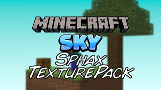 Minecraft Sky: Sphax Resourcepack / Texturepack + Modifikationen | Kortex