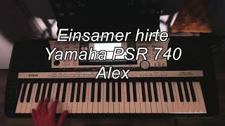 Einsamer Hirte - PSR 740 - Alex - (Chillout Version)