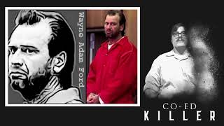 True Crime Real Stories - BODY PARTS : Wayne Adam Ford (A Serial Killer & Rapist ) by Caitlin Rother