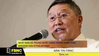 FBNC - Nhật Bản và Trung Quốc cạnh tranh khai thác khoáng sản ở Philippines