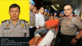 Bripka Suparmin Ditangkap dengan cara Ditembak, Kapolda Kalsel: Dia Pengkhianat, Pasti Saya Pecat!