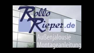Anleitung zur Montage und Aufmaß einer Außenjalousie von Rollo Rieper