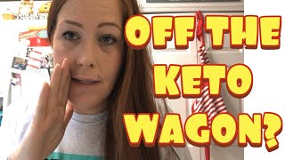 NOBODY IS PERFECT | I went off keto