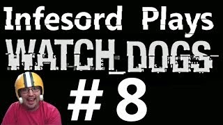 Let's Play: Watch Dogs [Part 8] ctOS security is really really bad!