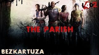 Left 4 Dead 2 - Master // Прохождение кампании «Приход»