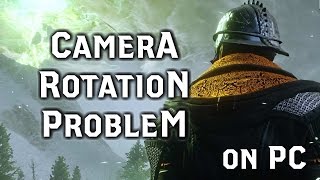 Dragon Age Inquisition: Camera Rotation while Moving Problem on PC