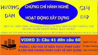 Video 3 Giải đáp trắc nghiệm Định giá XD "câu 41 đến 60"