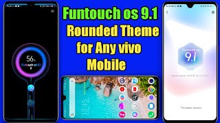 Funtouch os 9.1 rounded theme for vivo mobile