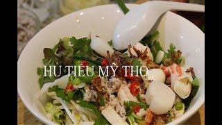 HỦ TIẾU KHÔ MỸ THO / VIETNAMESE RICE NOODLE (HOW TO MAKE) /VIET CUISINE.