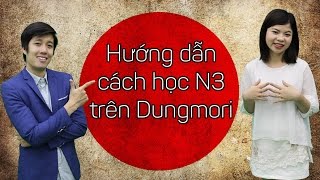 Lộ trình học N3 hiệu quả nhất - Học tiếng nhật online dungmori.com