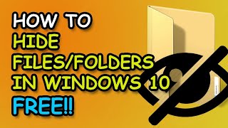 How To Hide and Unhide Folders & Files In Windows 10