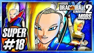 Dragon Ball Xenoverse 2 PC: Super 18 DLC Pack (Super Android 18 Custom Voice & Moveset) Mod Gameplay
