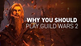 Why You Should Play Guild Wars 2 In 2017