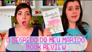 O Segredo do Meu Marido | Book Review