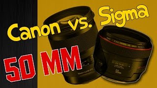 50mm - Canon vs. Sigma