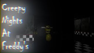 Creepy Nights At Freddy's Demo