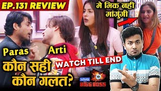 Bigg Boss 13 Review EP 131 | Sidharth And Asim Riaz BIG FIGHT | Shehnaz Gill | Arti Singh | BB 13