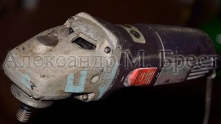 Чиним УШМ Спарки 125 / Ремонт SPARKY 850 / Болгарка заклинила \ maintenance of the power tool