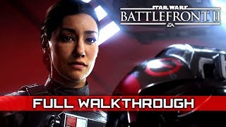 STAR WARS: BATTLEFRONT 2 – Full Story Campaign Walkthrough (No Commentary) 1080p HD
